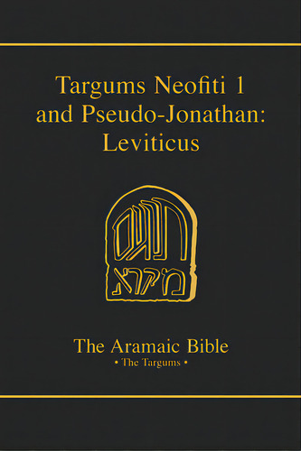 Targums Neofiti 1 And Pseudo-jonathan: Leviticus: Volume 3, De Mcnamara, Martin. Editorial Michael Glazier, Tapa Dura En Inglés