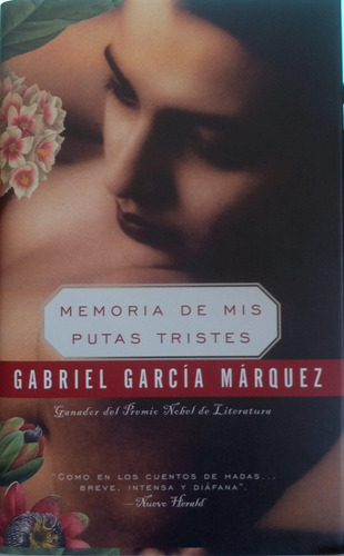 Libro: Memoria De Mis Putas Tristes (spanish Edition)