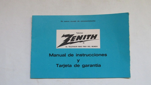 Antiguo Manual De Instrucciones Del Televisor Zenith