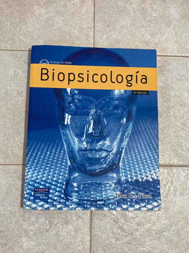 Libro Biopsicología 6a Edición - John P. J. Pinel (Usado)