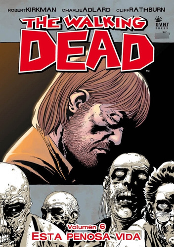 The Walking Dead - Tpb Vol. #06 - Kirkman Robert