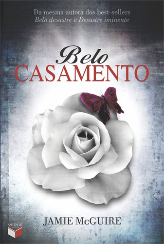 Belo casamento, de McGuire, Jamie. Série Belo desastre (3), vol. 3. Verus Editora Ltda., capa mole em português, 2014