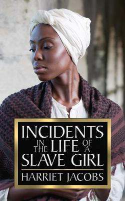 Libro Incidents In The Life Of A Slave Girl - Harriet Jac...