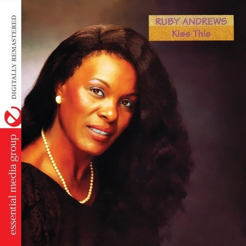 Cd Kiss This (digitally Remastered) - Ruby Andrews