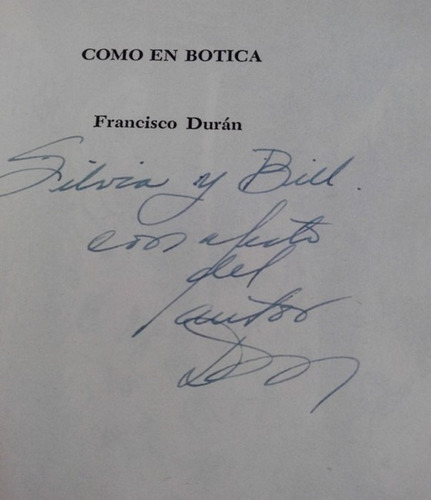 Como En Botica Francisco Durán 1a Edición ( Firmado ) (Usado)