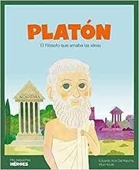 Platon - Mis Pequeños Heroes - Eduardo Acin Dal Maschio