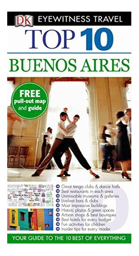 Buenos Aires 2013 (dk) Top 10, De Dorling Kindersley. Editorial Imp. Penguin Group (usa)   Delacorte Press, Tapa Blanda En Español