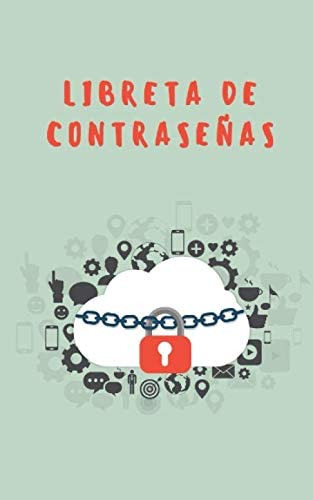 Libro: Libreta De Contraseñas: Registra Y Guarda Tus Contras