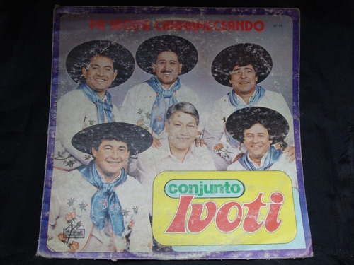 Vinilo Conjunto Ivoti Pa Seguir Chamameceando Oo F1