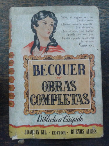 Obras Completas * Gustavo A. Becquer * 1944 *