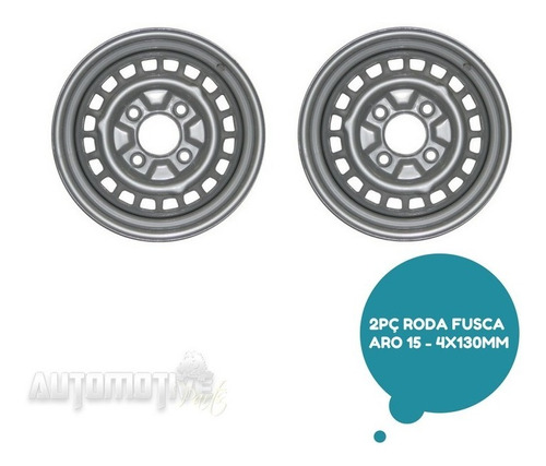 Kit Rodas Fusca Aro 15 - 4 Furos 130mm Prata Tala 4,5 - 2pç