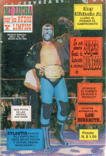 Mi Lucha Por Rudos Y Limpios # 126, 36 P. 1993, Lucha Libre.