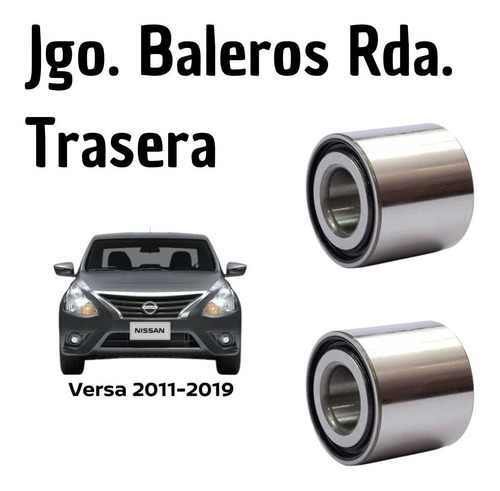 Baleros Dobles Rueda Trasera 2 Pz Versa 2017