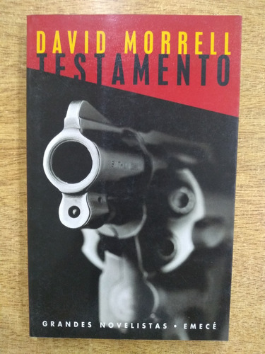 Libro Testamento David Morrell Editorial Emece