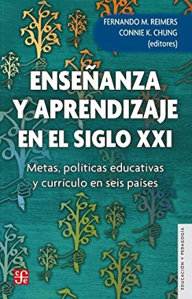 Libro Enseñanza Y Aprendizaje En El Siglo Xxi Metas  P *cjs