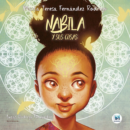 Nabila Y Sus Cosas, De Fernández Rodríguez, María Teresa. Editorial Soldesol, Tapa Dura En Español