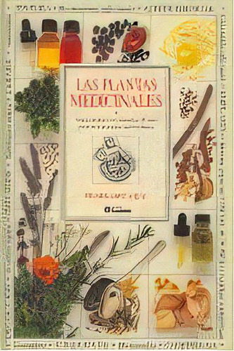 Enciclopedia De Las Plantas Medicinales, De Ody, Penelope. Editorial Raíces En Español