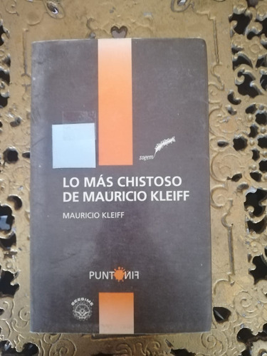 Lo Más Chistoso De Mauricio Kleiff/ Mauricio Kleiff