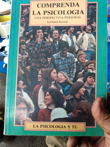 Comprenda La Psicólogia. Leonard Kristal  F2