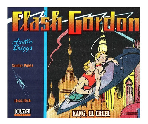 Imagen 1 de 3 de Flash Gordon Tiras Diarias 1944-1946 - Ed. Dolmen - Briggs