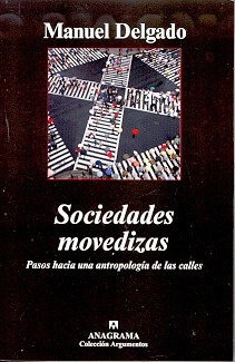 Sociedades Movedizas - Manuel Delgado