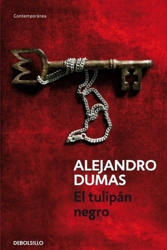 Tulipan Negro, El, De Dumas, Alejandro. Editorial Debolsillo En Español