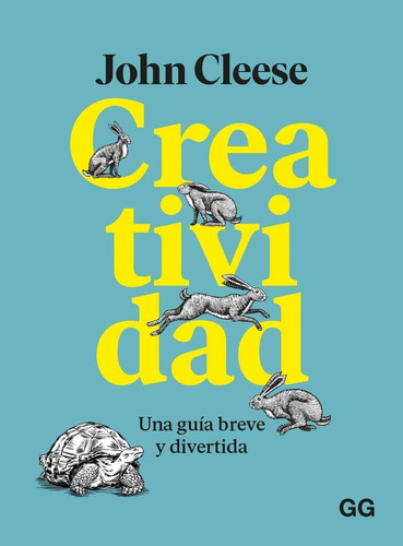 Creatividad: Una Guía Breve Y Divertida, De John  Cleese. Editorial Gustavo Gili, Tapa Blanda, Edición 1 En Español