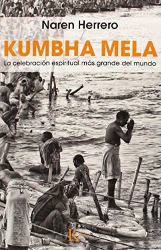 Kumbha Mela - Herrero, Naren