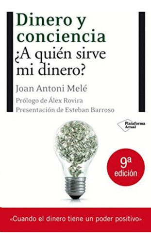 Libro Dinero Y Conciencia