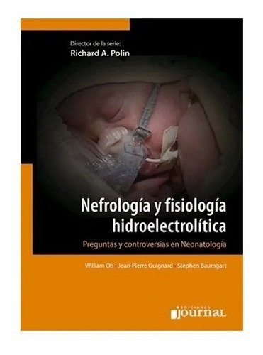 Oh (serie Polin) Nefrología Y Fisiología Hidroelectrolítica 