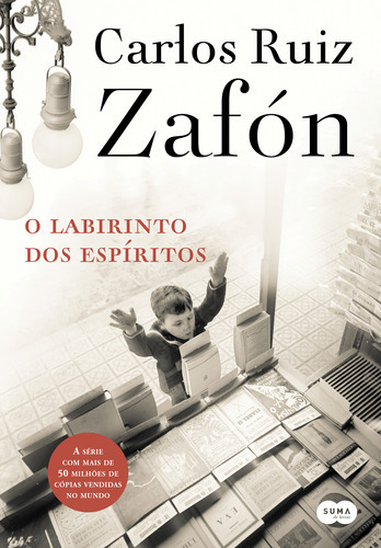 O labirinto dos espíritos, de Ruiz Zafón, Carlos. Editora Suma De Letras(cia Das Letras), capa mole, edição 1 em português