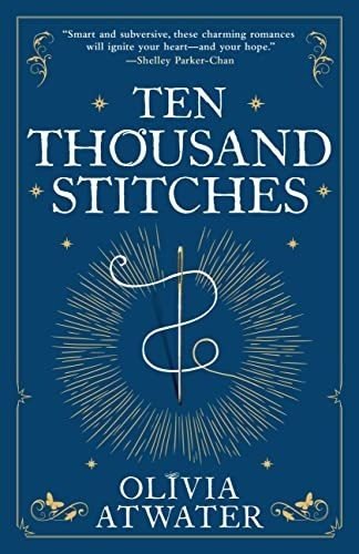Book : Ten Thousand Stitches (regency Faerie Tales, 2) -...