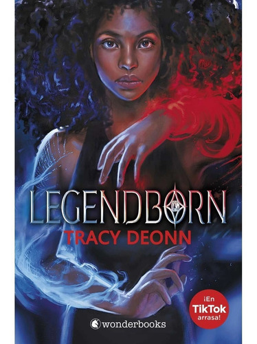 Legendborn, De Tracy Deonn., Vol. 0.0. Editorial Wonderbooks, Tapa Blanda En Español, 2022