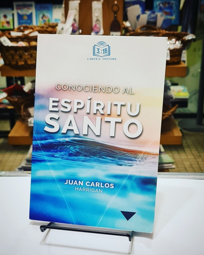 Libro Conociendo Al Espíritu Santo. Juan Carlos Harrigan