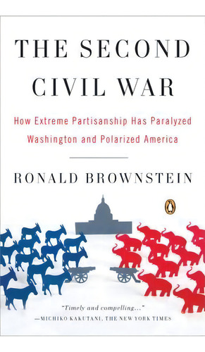 The Second Civil War, De Ronald Brownstein. Editorial Penguin Books, Tapa Blanda En Inglés
