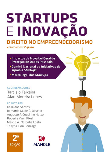 Startups e inovação: DIREITO NO EMPREENDEDORISMO, de Teixeira, Tarcisio. Editorial Editora Manole LTDA, capa mole em português, 2020