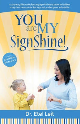 Libro You Are My Signshine!: A Complete Guide To Using Si...