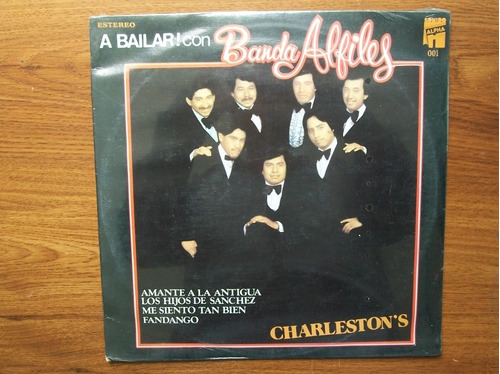 Banda Alfiles. A Bailar. Disco Lp Alpha 1982