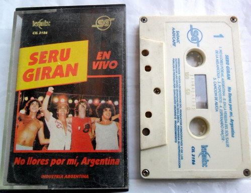 Seru Giran - No Llores Por Mi Argentina * 1º Ed. 1982 Casete