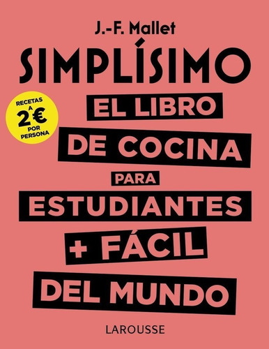 Simplisimo El Libro De Cocina Para Estudiantes + Facil De...