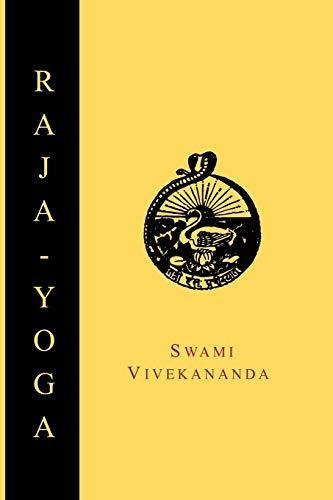 Raja-yoga; Or, Conquering The Internal Nature, De Swami Vivekananda. Editorial Martino Fine Books, Tapa Blanda En Inglés