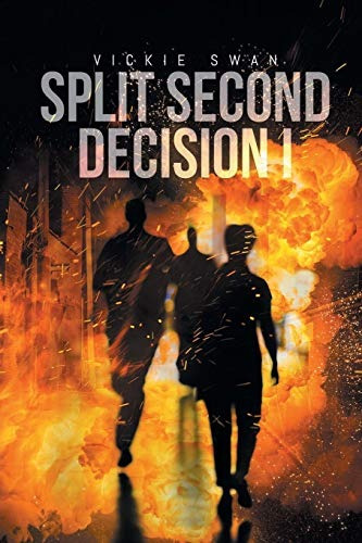 Split Second Decision I