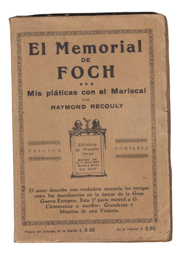 1929 Memorial Del Mariscal Foch Conversaciones Con Recouly