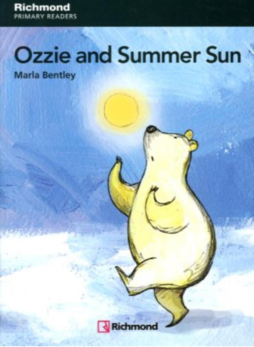 Ozzie And Summer Sun + Audio Online - Richmond Primary Reade