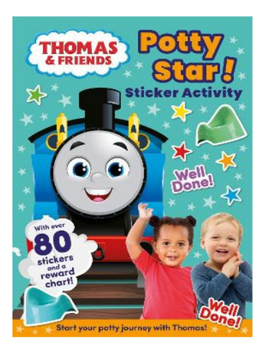 Thomas & Friends: Potty Star! Sticker Activity - Autor. Eb08