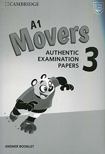 A1 Movers 3 Answer Booklet: Authentic Examination Papers: Vo