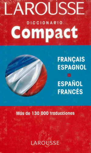 Diccionario Compact Español / Francés  Français /  Larousse