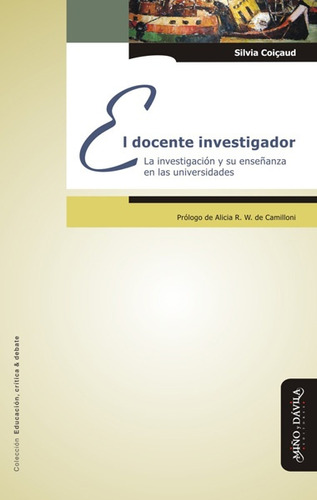 Docente Investigador, El - Coicaud, Silvia