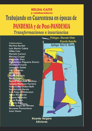 Libro: Trabajando En Cuarentena En Épocas De Pandemia Y De P