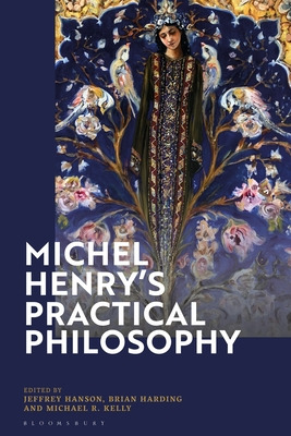 Libro Michel Henry's Practical Philosophy - Hanson, Jeffrey